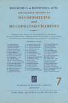 Go to journal home page - Biochimica et Biophysica Acta (BBA) - Mucoproteins and Mucopolysaccharides